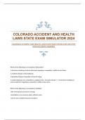 COLORADO ACCIDENT AND HEALTH LAWS STATE EXAM SIMULATOR 2024 TEST WITH ACCURATE ANSWERS