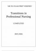 NR 351 EXAM PREP TRANSITIONS IN PROFESSIONAL NURSING (2023-2024)