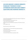 AS LEVEL BIOLOGY A H020|01 BREADTH  IN BIOLOGY THURSDAY 25 MAY – AFTERNOON EXAM 2024-2025 CORRECT  QUESTIONS AND ANSWERS GRADED A+