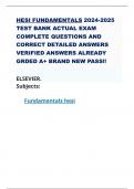 HESI FUNDAMENTALS 2024-2025 TEST BANK ACTUAL EXAM COMPLETE QUESTIONS AND CORRECT DETAILED ANSWERS VERIFIED ANSWERS ALREADY GRDED A+ BRAND NEW PASS!! ELSEVIER. Subjects: Fundamentals hesi