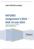 Exam (elaborations) NST2602 Assignment 3 (COMPLETE ANSWERS) 2024 (213894) - DUE 16 July 2024  •	Course •	Natural Science and Technology for Classroom IV (NST2602) •	Institution •	University Of South Africa (Unisa) •	Book •	Natural Sciences - Technology - 