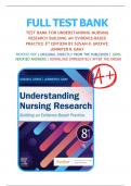 Test Bank For Understanding Nursing Research Building an Evidence-Based Practice, 8th Edition By Susan K. Grove, All Chapters 1-14, LATEST