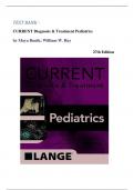 Test Bank -Current Diagnosis & Treatment Pediatrics 27th Edition( by Maya Bunik,2024), Latest Edition