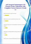 AST Surgical Technologist CST  Practice Exam 2 Questions with  Complete Correct Answers | Grade  A+