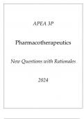 APEA 3P Pharmacothrapeutics Exam (New Questions with Rationales) 2024.