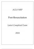 ACLS NRP Post Resuscitation Latest Completed Exam 2024.