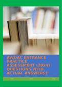 AWOAC ENTRANCE PRACTICE ASSESSMENT (2024) QUESTIONS WITH ACTUAL ANSWERS!!