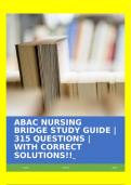 ABAC NURSING BRIDGE STUDY GUIDE |315 QUESTIONS | WITH CORRECT SOLUTIONS!!