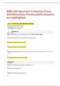 BSN 246 Specimen Collection Exam 2024(Remotely Proctored)All Answers are highlighted