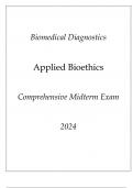 (ASU Online) Biomedical Diagnostics (Applied Bioethics) Comprehensive Midterm Exam 2 2024.