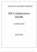 NURS 447 EXAM PREP VERIFIED RN Collaborative Health (2023-2024)with verified answers