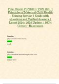 Final Exam: PRN1831 / PRN 1831 | Principles of Maternal-Child Health Nursing Review | Guide with Questions and Verified Answers | Latest 2024 / 2025 Update | 100% Correct - Rasmussen