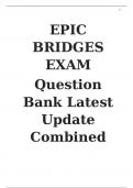 EPIC BRIDGES EXAM Question Bank Latest Update 2024/2025 Combined  Verified Exam Sets