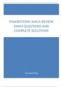 Phlebotomy AMCA Review Exam Questions and Complete Solutions