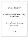 WGU D518) MHA 6510 Challenges in Community Healthcare Comprehensive OA 2024