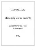 (WGU D320) ITCL 3202 Managing Cloud Security Comprehensive FA 2024.