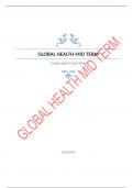 GLOBAL HEALTH MID TERM Question and answers rated A+