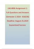 LML4806 Assignment 1: Full Questions and Answers (Semester 2 2024 - 818236) Deadline: August 25,2024