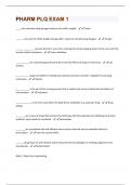 PHARM PLQ EXAM 1 QUESTIONS AND ANSWERS RATED 100% CORRECT