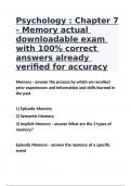 Psychology : Chapter 7 - Memory actual downloadable exam with 100% correct answers already verified for accuracy