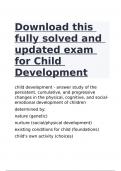 Download this fully solved and updated exam for Child Development