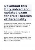 Download this fully solved and updated exam for Trait Theories of Personality