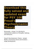 Download this fully solved and updated exam for PSY 100 Freud's Psychodynamic Theory