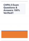 CHPA.5 Exam Questions & Answers 100% Verified!!