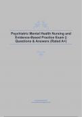 Psychiatric Mental Health Nursing and Evidence-Based Practice Exam || Questions & Answers (Rated A+)