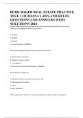 BURK BAKER REAL ESTATE PRACTICE TEST- LOUISIANA LAWS AND RULES QUESTIONS AND ANSWERS WITH SOLUTIONS 2024