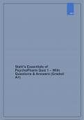 Stahl’s Essentials of PsychoPharm Quiz 1 – With Questions & Answers (Graded A+)