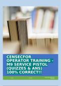 CENSECFOR OPERATOR TRAINING - M9 SERVICE PISTOL (QUIZZES & ANS) 100% CORRECT!!