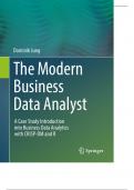 The Modern Business Data Analyst A Case Study Introduction into Business Data Analytics with CRISP-DM and R 2024 with complete solution