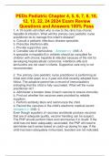 PEDs Pediatric Chapter 4, 5, 6, 7, 8, 10, 12, 13, 22, 24 2024 Exam Review Questions and Answers 100% Pass