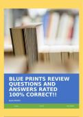 BLUE PRINTS REVIEW QUESTIONS AND ANSWERS RATED 100% CORRECT!!