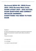 Reviewed NEHA RS / REHS Exam 2022- 2025 Revamp Main Cards EXAM LATEST 2024 - 2025 ACTUAL EXAM QUESTIONS AND CORRECT DETAILED ANSWERS | EVERYTHING YOU NEED TO PASS EXAM