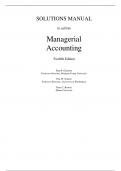 SOLUTIONS MANUAL to accompany Managerial Accounting Twelfth Edition (Ray H. Garrison,2024) ALL CHAPTERS