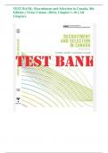 TEST BANK- Recruitment and Selection in Canada, 8th Edition ( Victor Catano ,2024), Chapter 1-10 || All Chapters