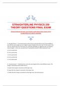 STRAIGHTERLINE PHYSICS 250 THEORY QUESTIONS FINAL EXAM WITH GUARANTEED ACCURATE ANSWERS