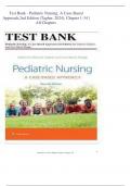 Test Bank - Pediatric Nursing: A Case-Based Approach,2nd Edition (Tagher, 2024), Chapter 1-34 | All Chapters