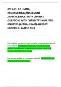 ATLS (CH 1-3 :INITIAL ASSESSMENT/MANAGEMENT ,AIRWAY,SHOCK) WITH CORRECT QUESTIONS WITH CORRECTRY ANALYZED ANSWERS (ACTUAL EXAM) ALREADY GRADED A+ LATEST 2024     