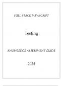 (Full Stack JavaScript) Testing Knowledge Assessment Guide 2024.