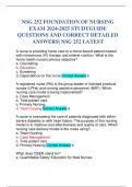 NSG 252 FOUNDATION OF NURSING EXAM 2024-2025 STUDYGUIDE QUESTIONS AND CORRECT DETAILED ANSWERS| NSG 252 LATEST