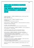 APPLIED SCIENCE HUMAN BIOLOGY THE NERVE IMPULSE EXAM WITH CORRECT ANSWERS 2024