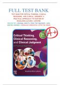 Test Bank For Critical Thinking, Clinical Reasoning, and Clinical Judgment: A Practical Approach, 7th Edition, by Rosalinda Alfaro-LeFevre, All Chapters 1- 7 LATEST