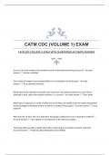 CATM CDC (VOLUME 1) EXAM WITH GUARANTEED ACCURATE ANSWERS