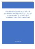 Recommended Practices for the Inspection and Maintenance of UST Systems Exam Questions and Complete Solutions Graded A+