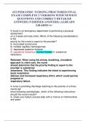 ATI PEDIATRIC NURSING PROCTORED FINAL EXAM COMPLETE 2 VERSIONS WITH NEWEST QUESTIONS AND CORRECT DETAILED ANSWERS (VERIFIED ANSWERS) |ALREADY GRADED A+