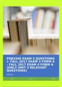 PSB3340 EXAM 3 QUESTIONS (- FALL 2017 EXAM 3 FORM A - FALL 2017 EXAM 4 FORM A (ONLY UNIT 3 RELEVANT QUESTIONS)