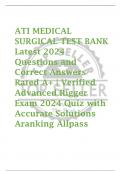 ATI MEDICAL  SURGICAL TEST BANK Latest 2024  Questions and  Correct Answers  Rated A+ | Verified  Advanced Rigger  Exam 2024 Quiz with  Accurate Solutions  Aranking Allpass